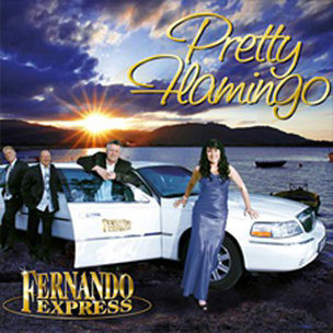 Albumcover Pretty Flamingo von Fernando Express aus der Zeit mit Michaela Zondler